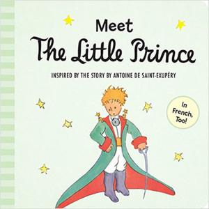 Meet the Little Prince (padded board book) (Ciltli)
