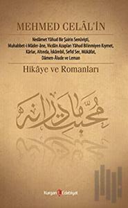 Mehmed Celal’in Hikâye ve Romanları
