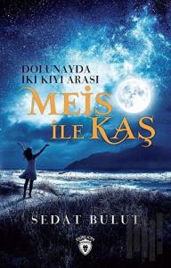 Meis ile Kaş-Dolunayda İki Kıyı Arası