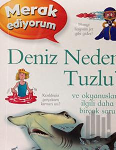 Merak Ediyorum - Deniz Neden Tuzlu?