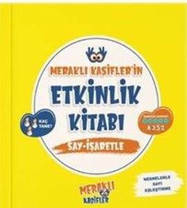 Meraklı Kaşifler'in Etkinlik Kitabı Say - İşaretle