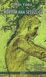 Meryem Ana Sessizliği