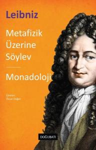 Metafizik Üzerine Söylev-Monadoloji