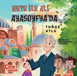 Mete ile Ali Ayasofya'da