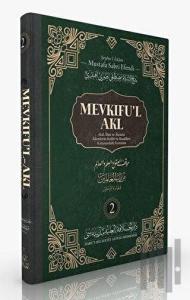 Mevkıfu'l Akl 2. Cilt (Ciltli)