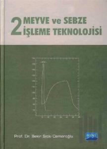 Meyve ve Sebze İşleme Teknolojisi 2