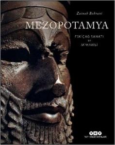 Mezopotamya - Eskiçağ Sanatı ve Mimarisi (Ciltli)