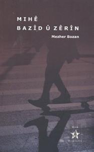 Mıhe Bazid u Zerin