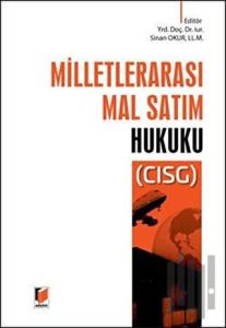 Milletlerarası Mal Satım Hukuku - CISG (Ciltli)