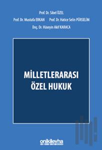Milletlerarası Özel Hukuk (Ciltli)