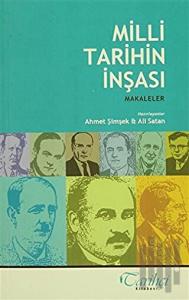 Milli Tarihin İnşası
