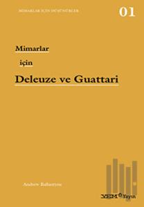 Mimarlar için Deleuze ve Guattari