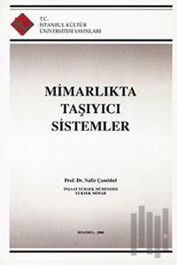 Mimarlıkta Taşıyıcı Sistemler