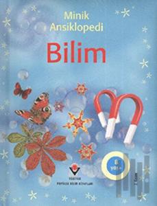 Minik Ansiklopedi: Bilim (Sünger Kapaklı)