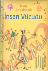 Minik Ansiklopedi - İnsan Vücudu
