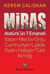 Miras-Atatürkün 7 Emaneti