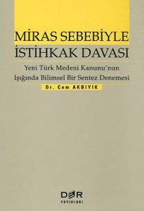 Miras Sebebiyle İstihkak Davası