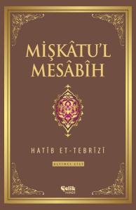 Mişkatu'l Mesabih 6.Cilt (Ciltli)