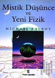 Mistik Düşünce ve Yeni Fizik