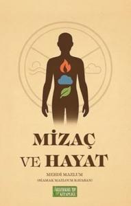 Mizaç ve Hayat