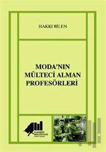 Moda’nın Mülteci Alman Profesörleri
