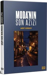 Moda'nın Son Azizi