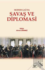 Modern Çağ’da Savaş Ve Diplomasi