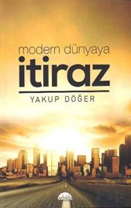 Modern Dünyaya İtiraz