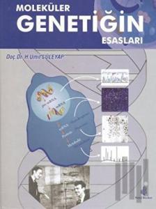Moleküler Genetiğin Esasları (Ciltli)