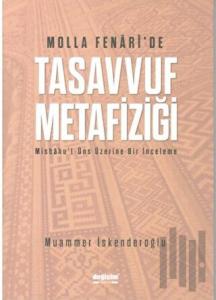 Molla Fenari'de Tasavvuf Metafiziği