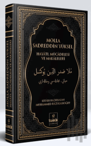 Molla Sadreddin Yüksel Hayatı, Mücadelesi ve Makaleleri (Ciltli)