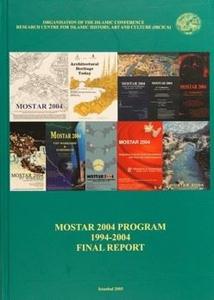 Mostar 2004 Program 1994 - 2004 Final Report (Ciltli)