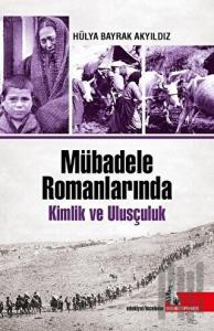 Mübadele Romanlarında Kimlik ve Ulusçuluk