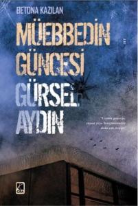 Müebbedin Güncesi