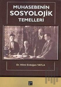 Muhasebenin Sosyolojik Temelleri