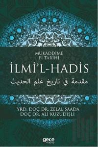 Mukaddime Fi Tarihi İlmi'l Hadis
