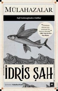 Mülahazalar - Sufi Geleneğinden Fabllar