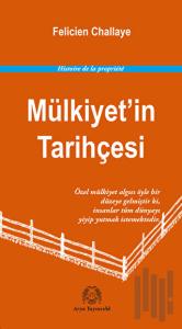 Mülkiyet’in Tarihçesi