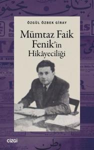 Mümtaz Faik Fenik'in Hikayeciliği