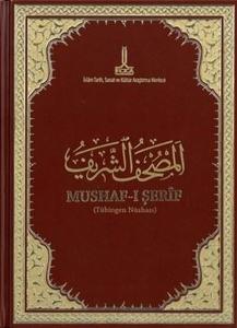Mushaf-ı Şerif: Tübingen nüshası (Ciltli)