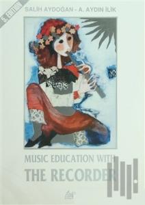 Music Education with The Recorder