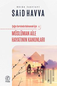 Müslüman Aile Hayatının Kanunları