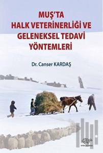 Muş'ta Halk Veterinerliği