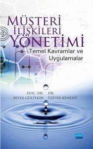 Müşteri İlişkileri Yönetimi-Temel Kavramlar ve Uygulamalar