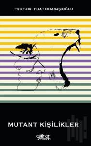 Mutant Kişilikler
