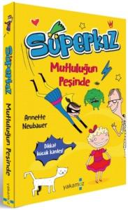 Mutluluğun Peşinde - Süperkız