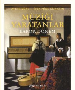 Müziği Yaratanlar - Barok Dönem
