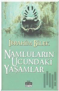 Namluların Ucundaki Yaşamlar