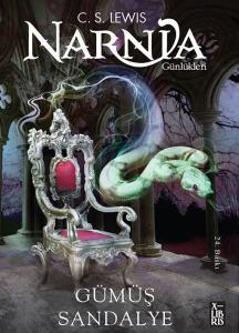 Narnia Günlükleri Cilt 6 - Gümüş Sandalye