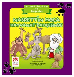 Nasrettin Hoca Hayvanat Bahçesinde - Nasrettin Hoca ve Değerler